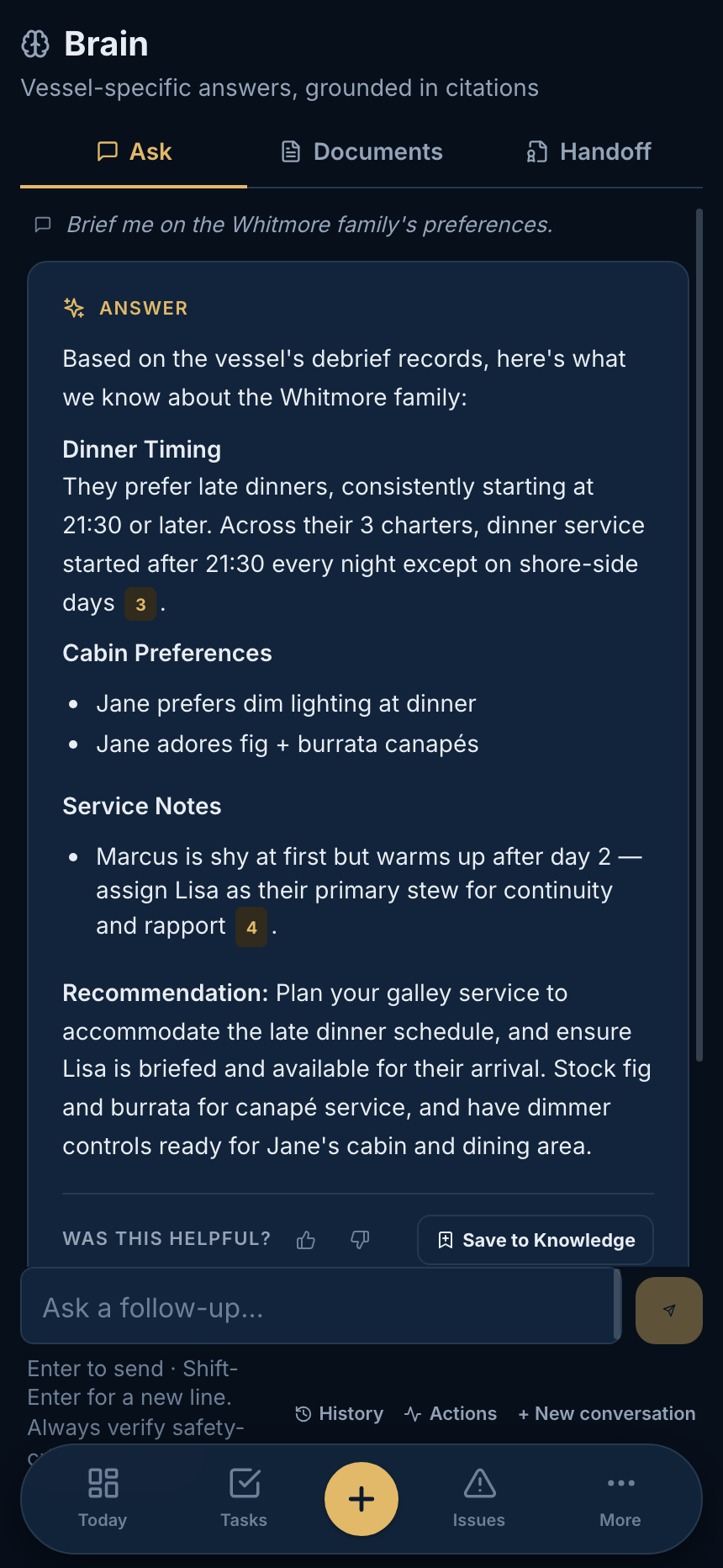 The Brain briefing the crew on guest preferences, with cited sources
